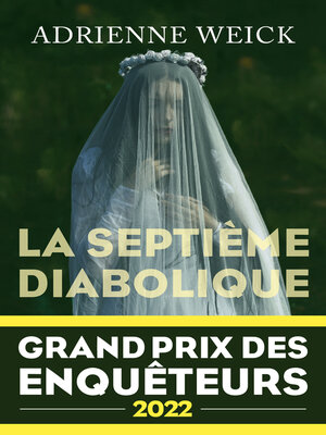 cover image of La Septième Diabolique--Grand Prix des Enquêteurs 2022